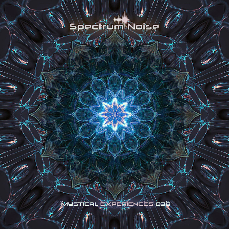 Spectrum Noise - Mystical Experiences #38