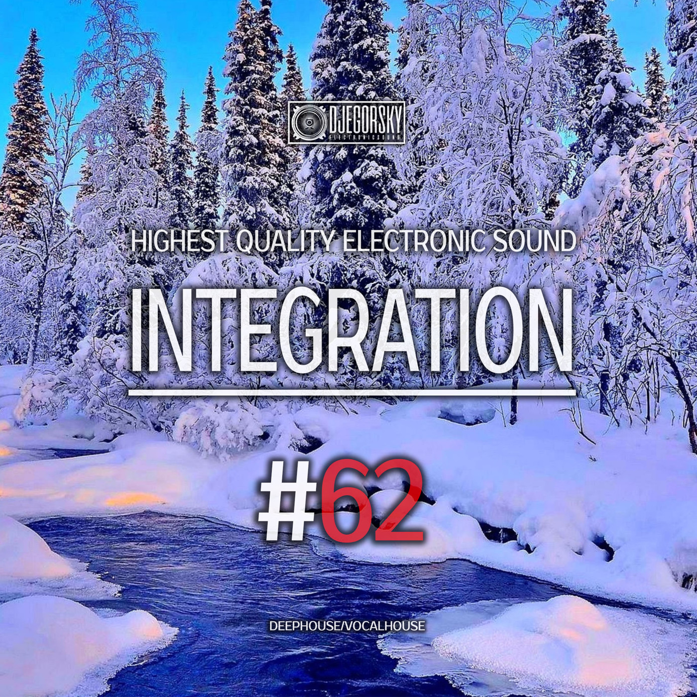 DJ Egorsky - Integration (2023) #62 episode artwork