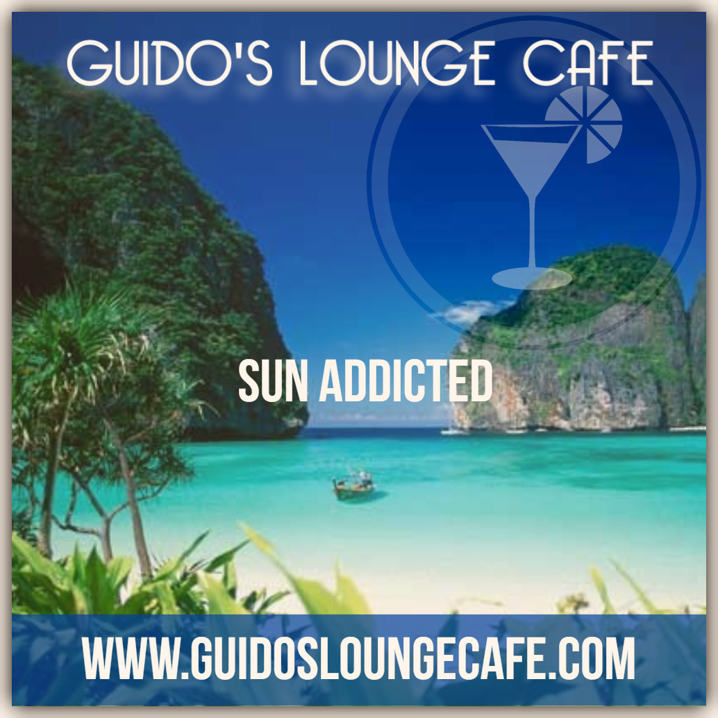 Guido's Lounge Cafe Broadcast 0328 Sun Addicted (20180615) #328 episode artwork