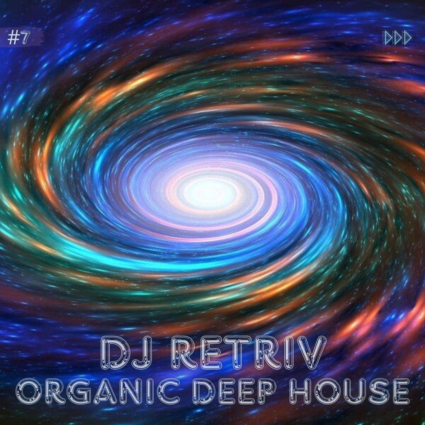DJ Retriv - Organic Deep House #7