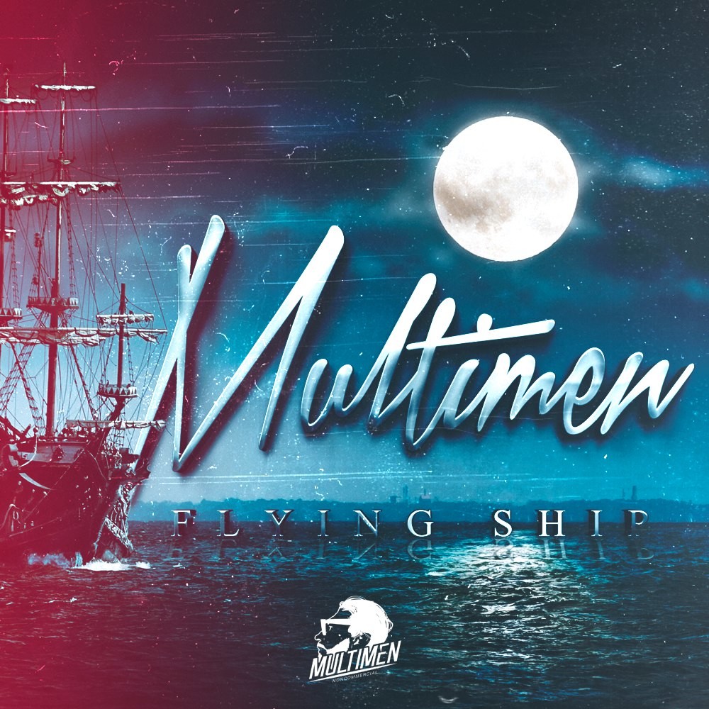 Multimen - Flying Ship