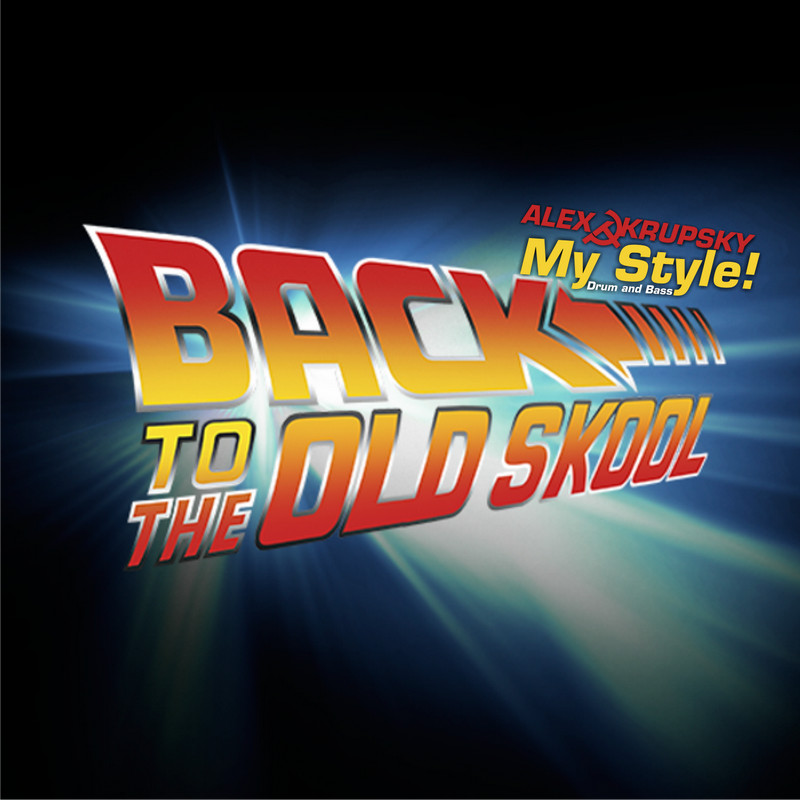 Alex Krupsky - Back To The Old Skool (JumpUp Edit) 2023