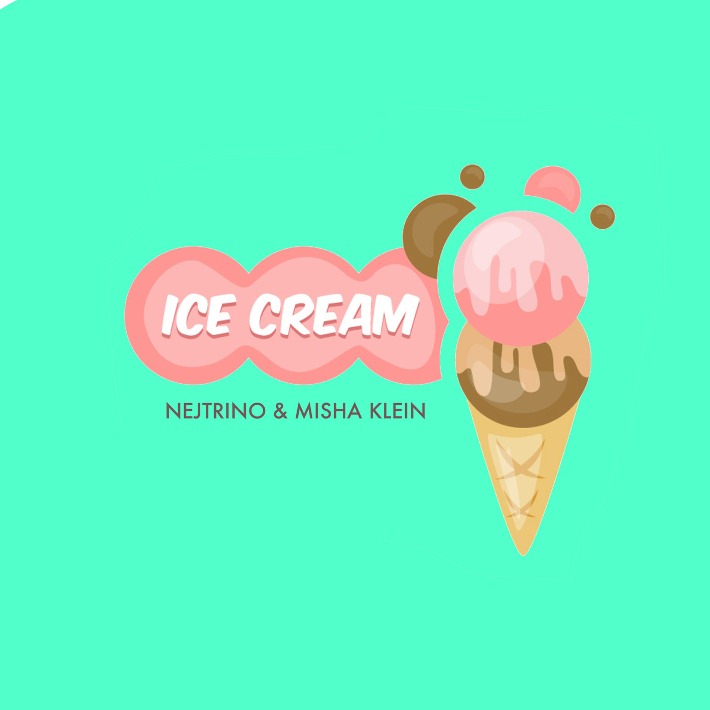 Nejtrino & Misha Klein - Ice Cream (Dj Baur Tropical Mix)