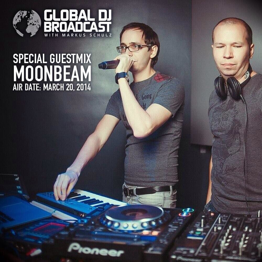 Moonbeam GuestMix @ Markus Schulz's 'Global DJ Broadcast' (20.03.2014)