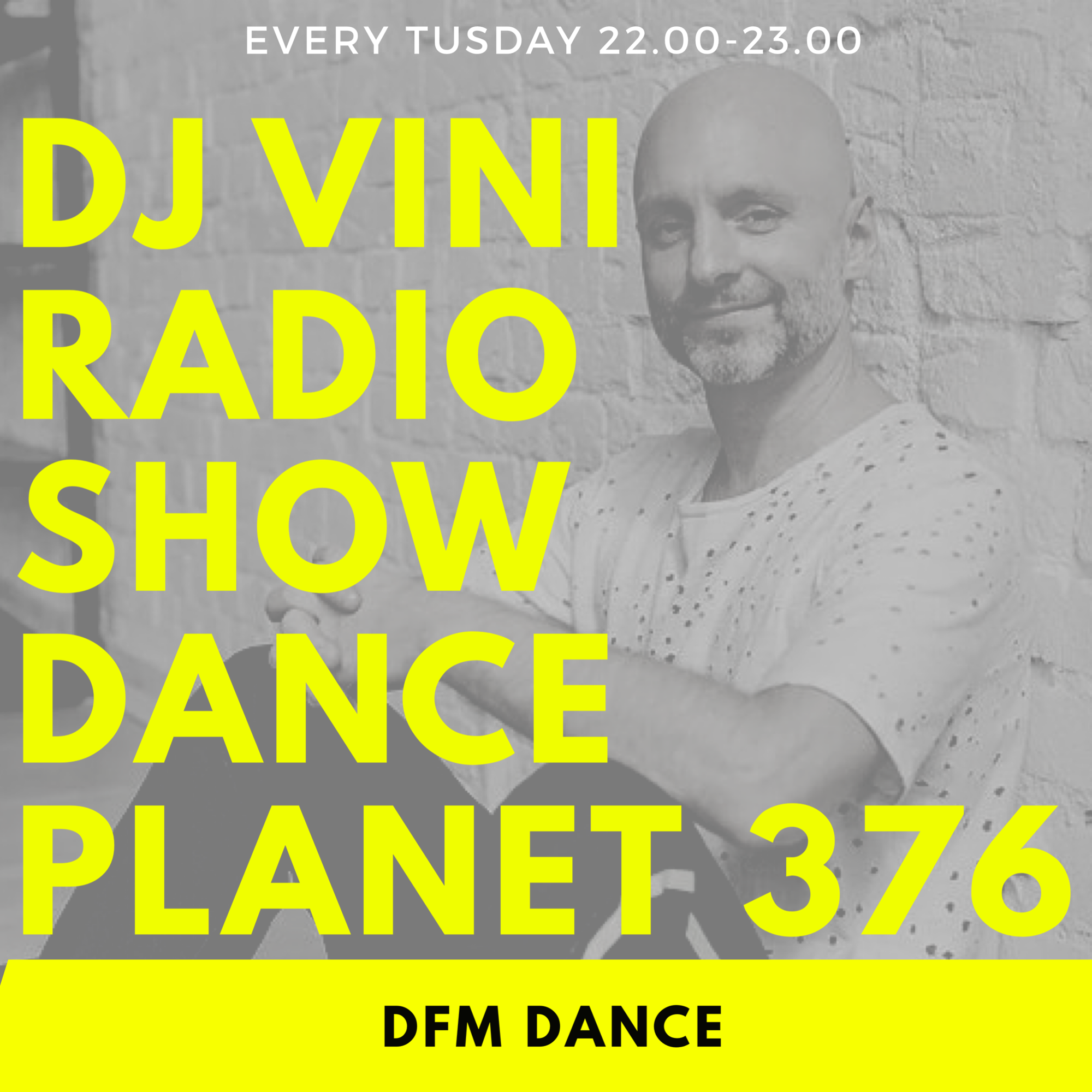 DJ Vini - Dance Planet #376 – DJ Vini