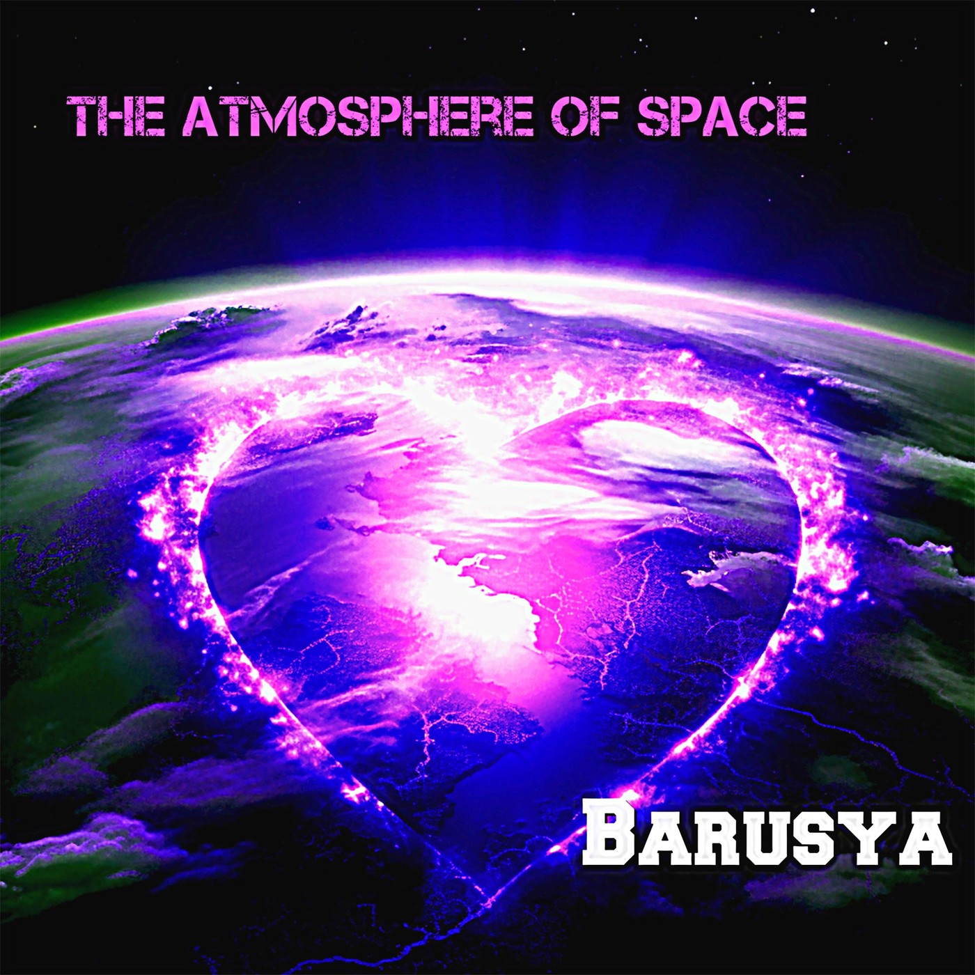 Barusya-The atmosphere of space