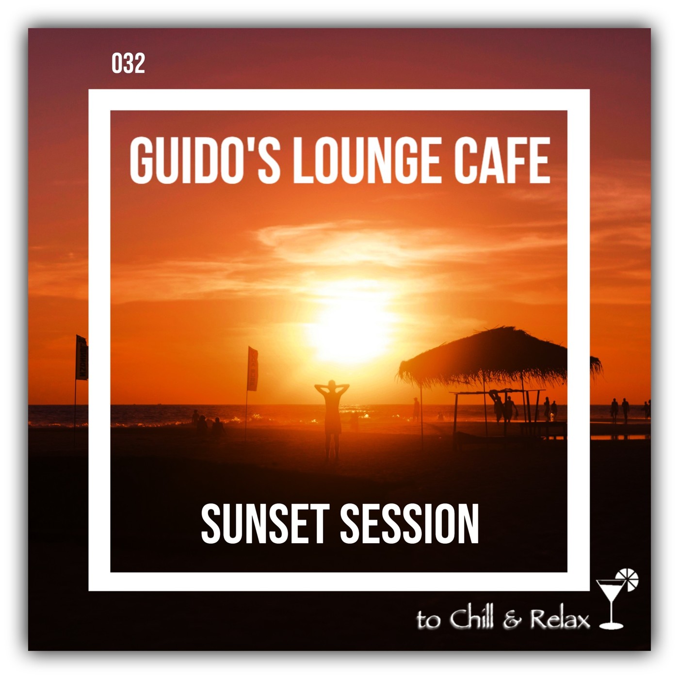 Guido's Lounge Cafe 032 Sunset Session episode artwork