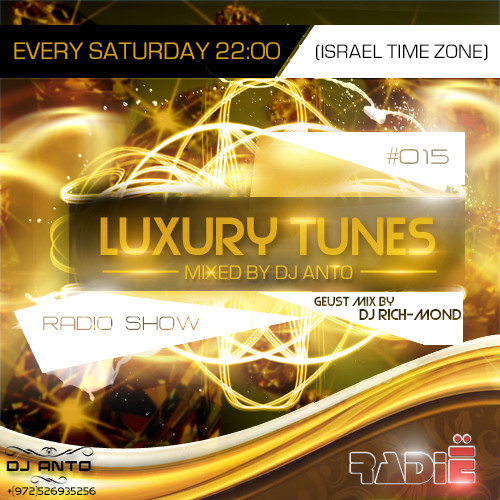 Ё-Радио - Luxury Tunes 015 (Guest Mix by DJ Rich-Mond) episode artwork