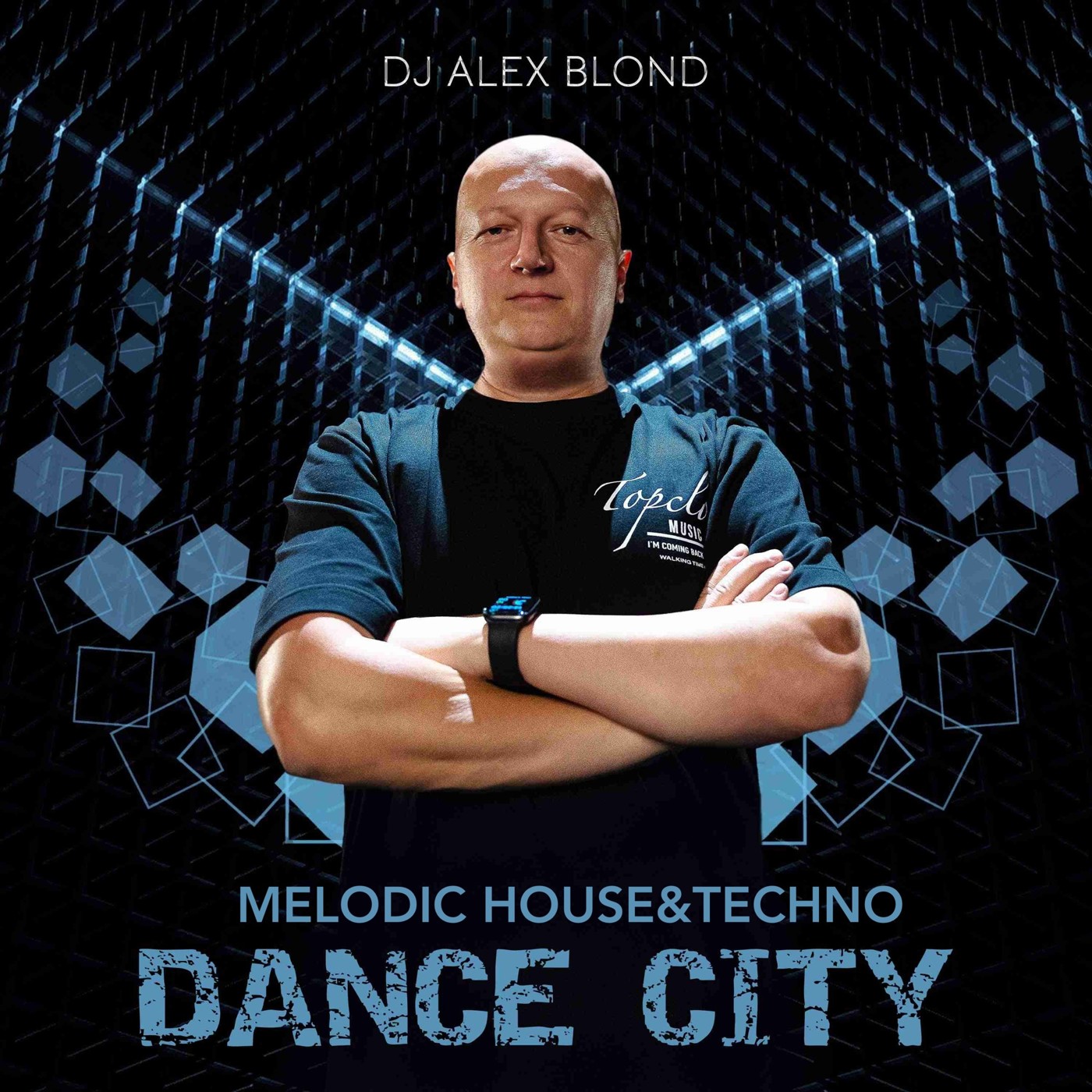 Alex Blond - Dance City Podcast #28