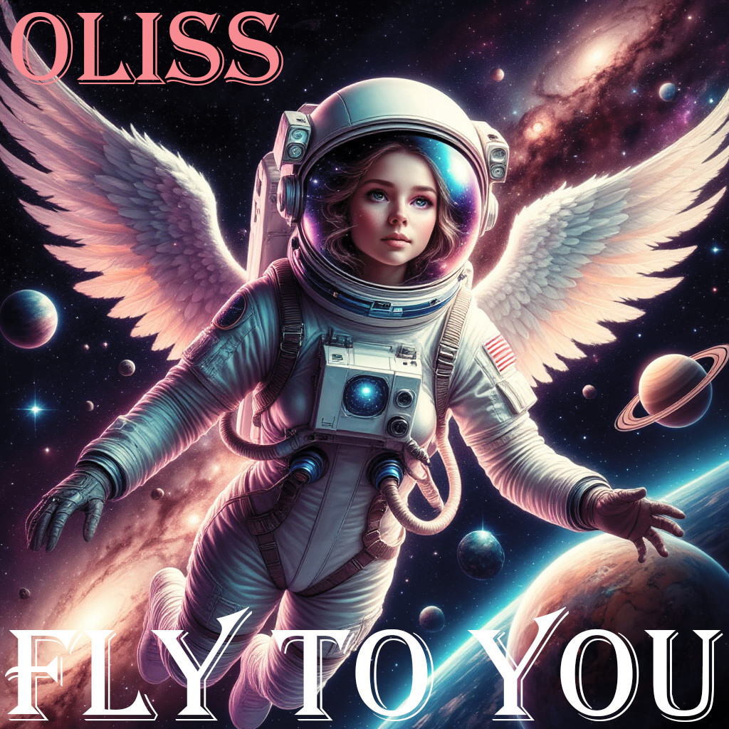 Oliss - Fly to you