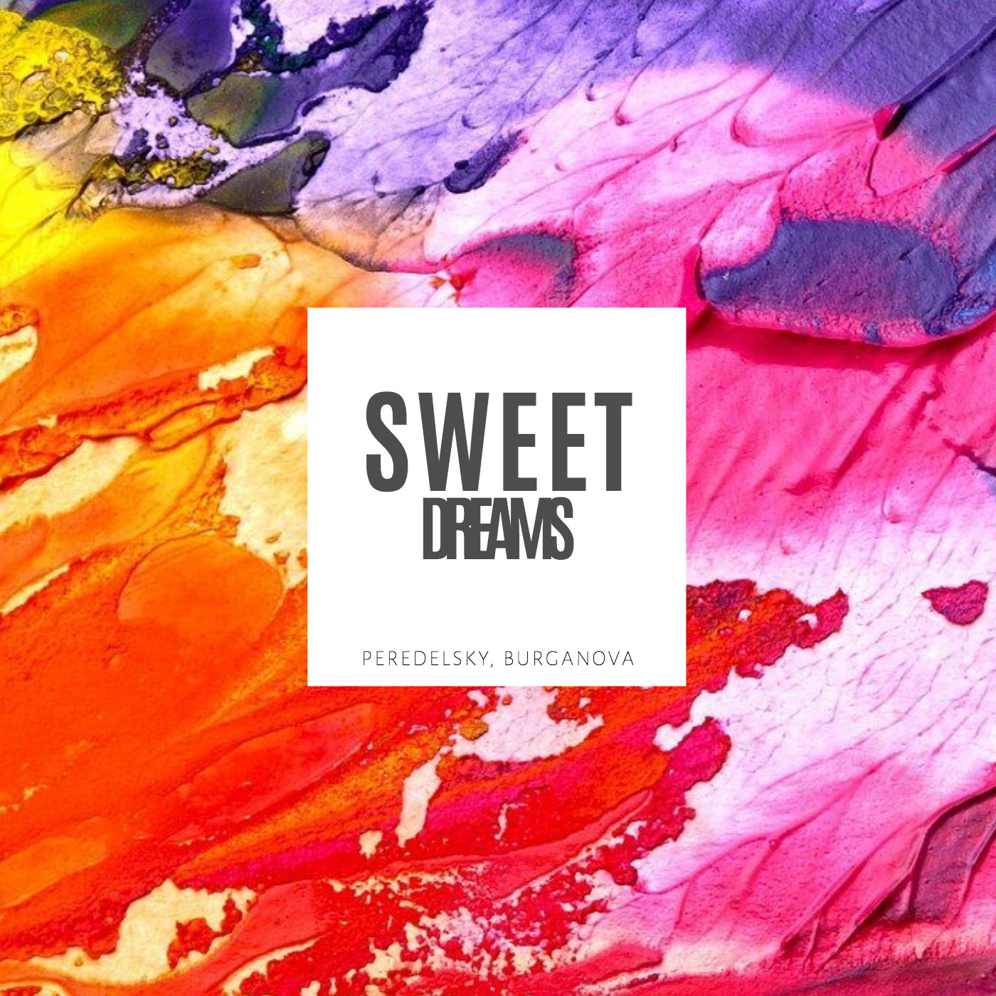 Peredelsky, Burganova - Sweet Dreams (Extended Mix) episode artwork