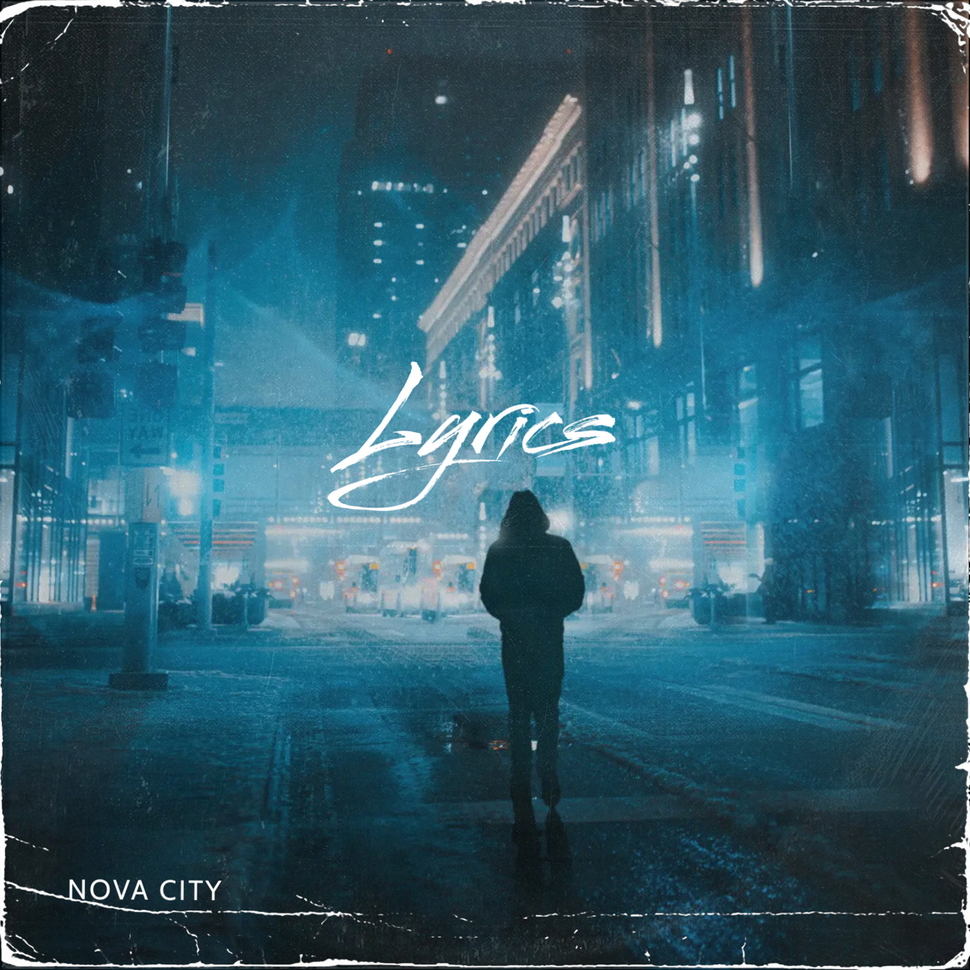NOVA CITY-Lyrics episode artwork