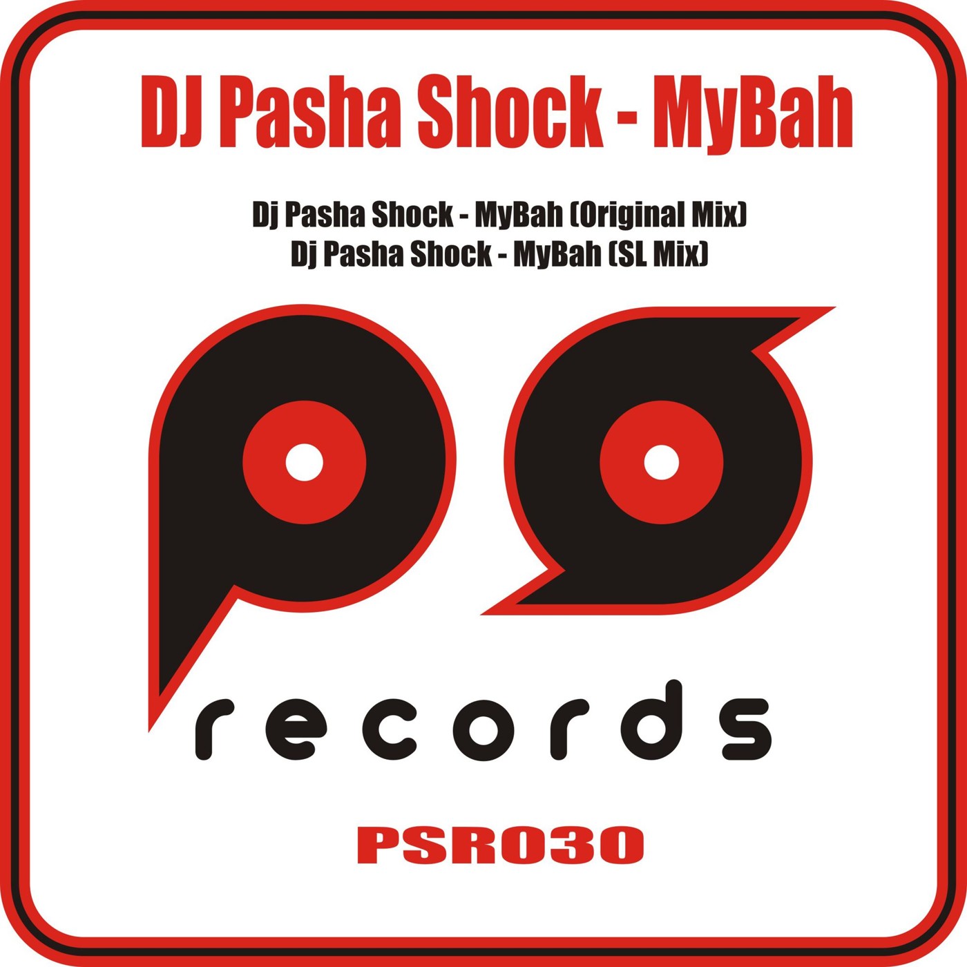 Dj Pasha Shock - MyBah (SL Mix) episode artwork