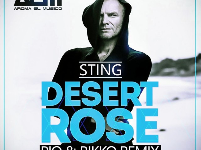 Sting Desert Rose Pio Rikko Radio Mix Djpio