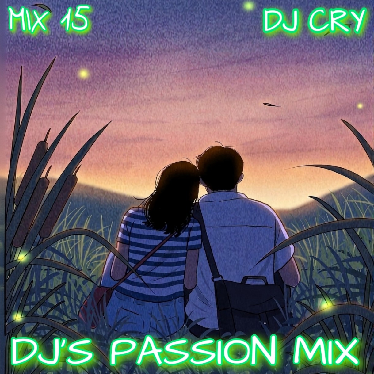DJ Cry - DJ's Passion Mix 15