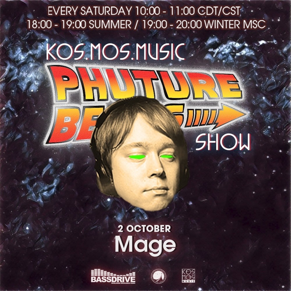 Mage - Kos.Mos.Music Presents Phuture Beats Show 02 October 2021 @ BassDrive #1 episode artwork