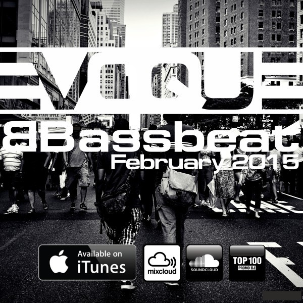 Evoque - Bassbeat podcast 28 (February 2015)