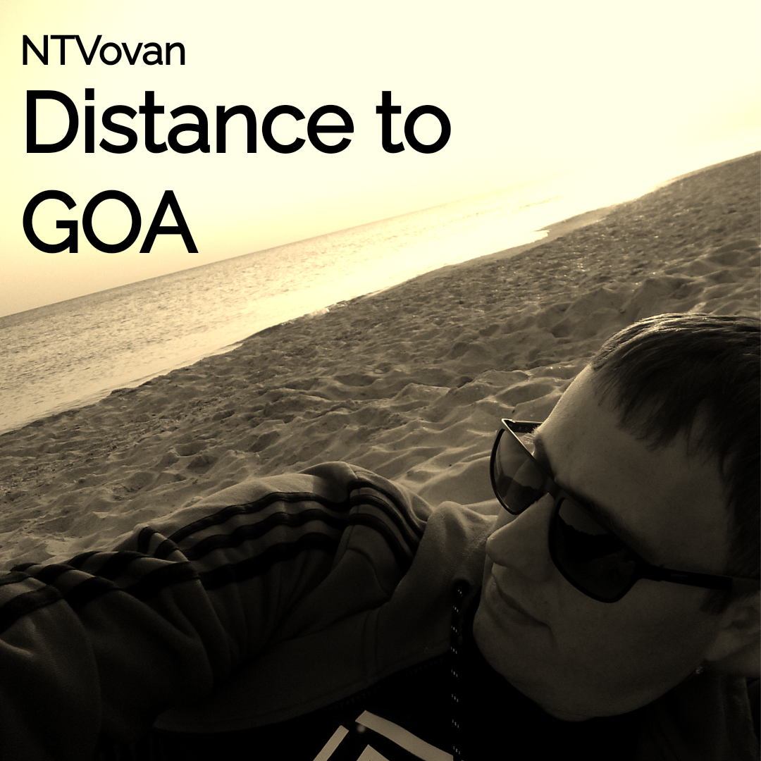 Distance to GOA#5 – Vladimir Egorov