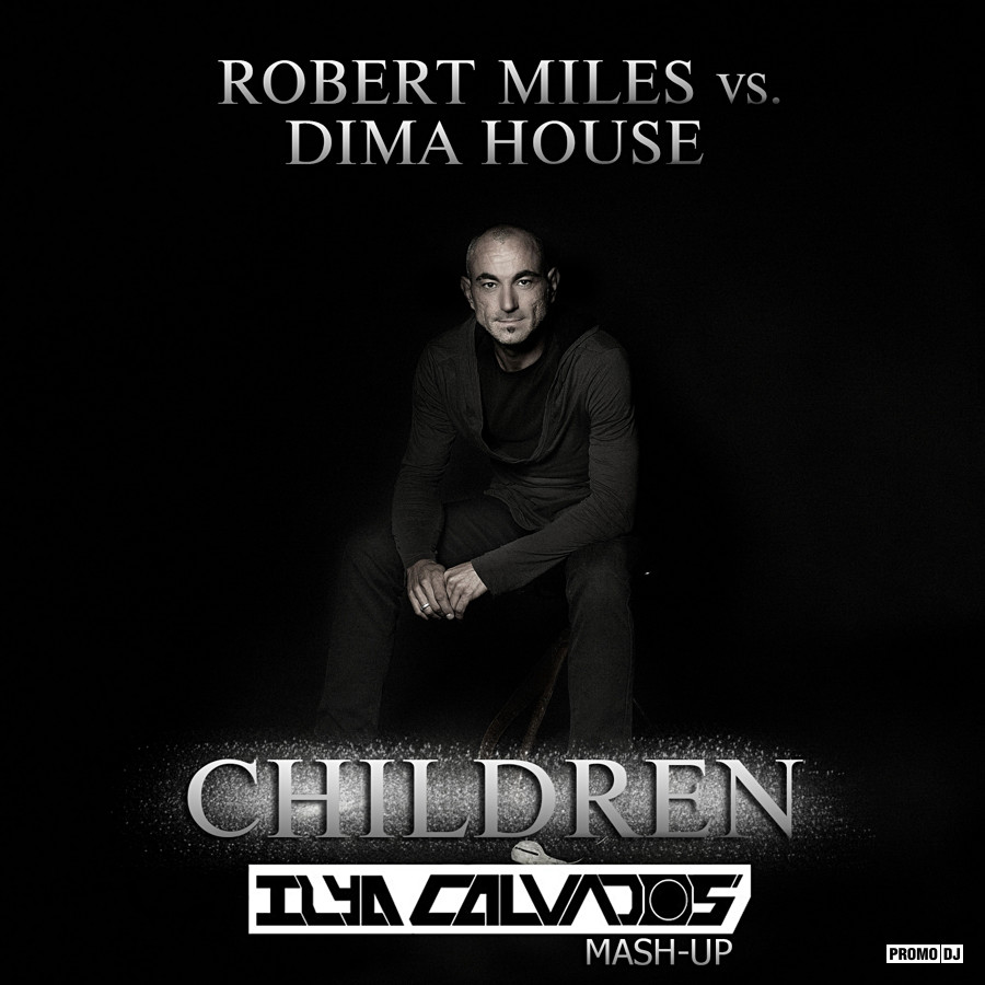 Robert Miles. Robert Miles - children (Dima Isay Remix). Children Robert Miles Remix.