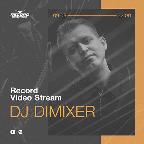 DJ DIMIXER - Live Record Video Stream (09-05-2024)