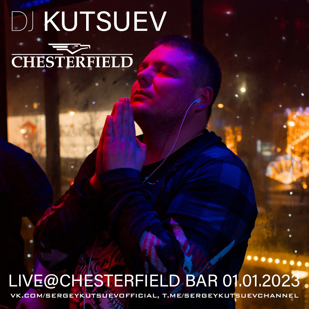 DJ KUTSUEV – Live@Chesterfield Bar 01.01.2023 part 2
