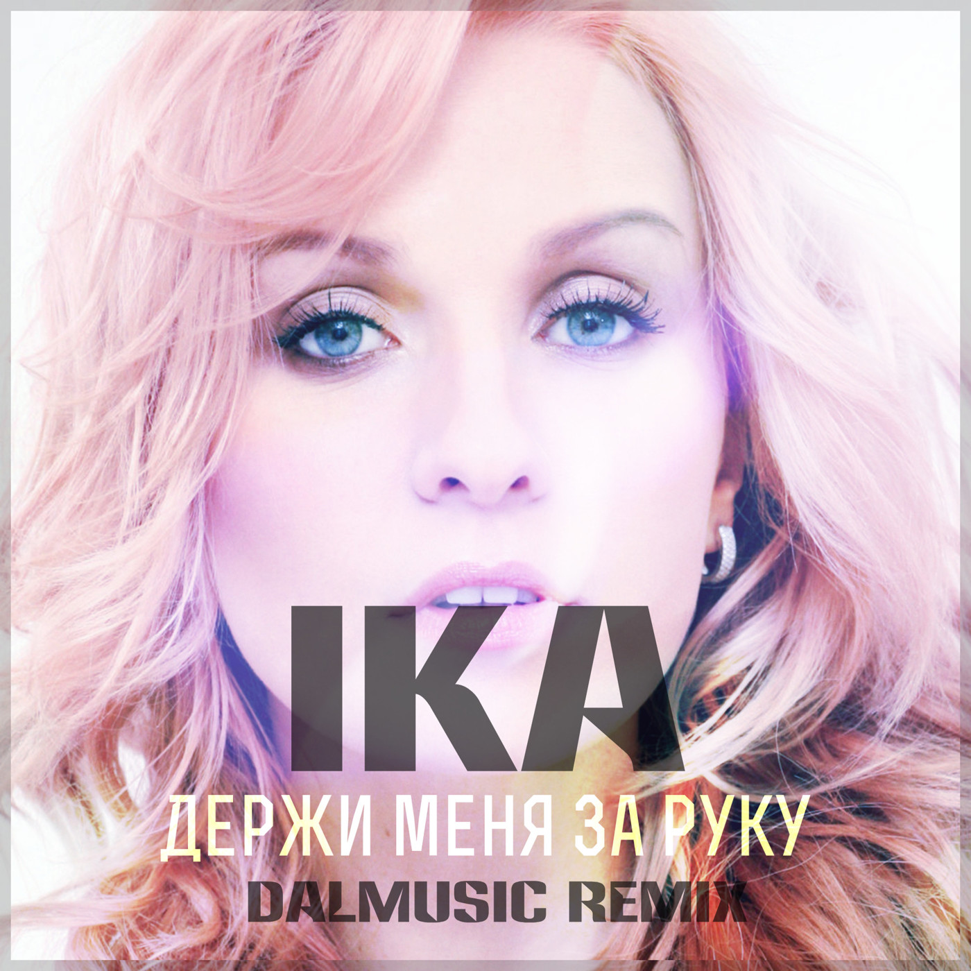 IKA - Держи меня за руку (DALmusic Radio Mix) episode artwork