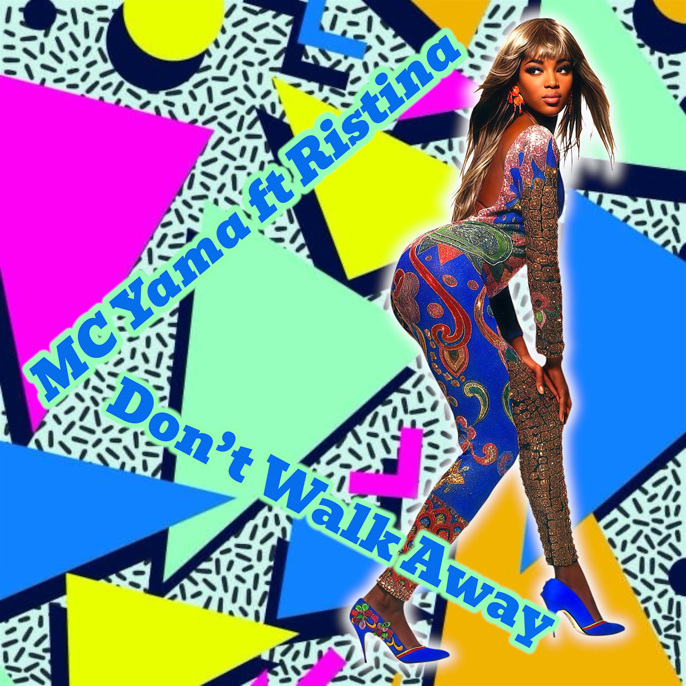 MC Yama ft Ristina - Don’t Walk Away MC Yama ft Ristina - Don’t Walk Away