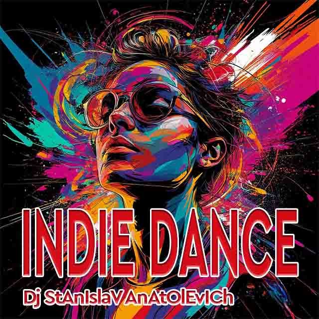 Dj StAnIslaV AnAtOlEvICh-Indie Dance 2 2026 episode artwork