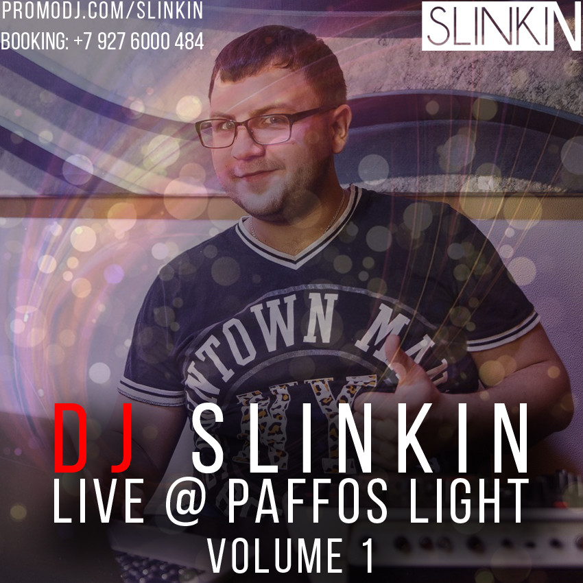 SLINKIN - LIVE @ Paffos Light (Vol.1)