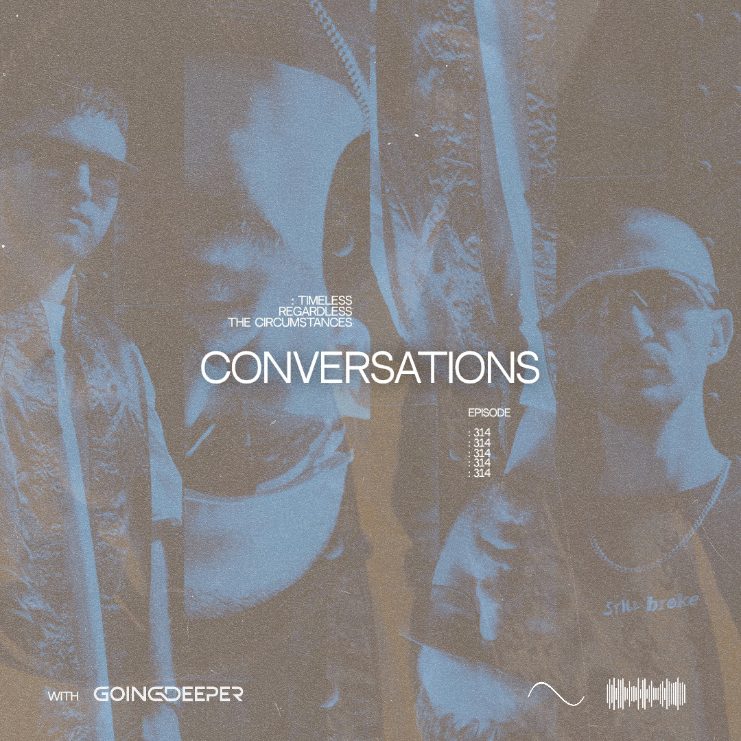 Conversations with Going Deeper