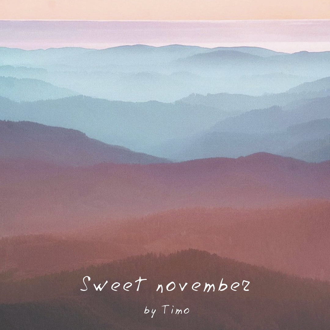 Timo - Sweet november 2020