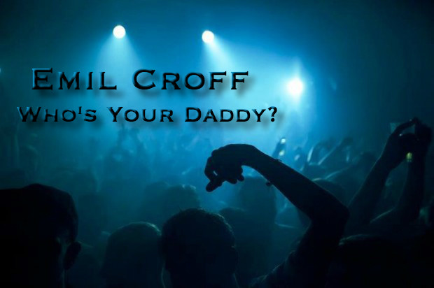 Emil Croff - Who's Your Daddy episode artwork