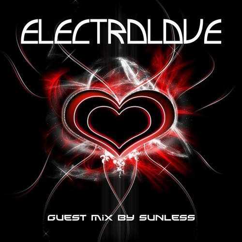 Sunless - ElectroLove (Guest mix for DMA) (радио-шоу Mix of Styles vol. 61 от 12.02.2012)