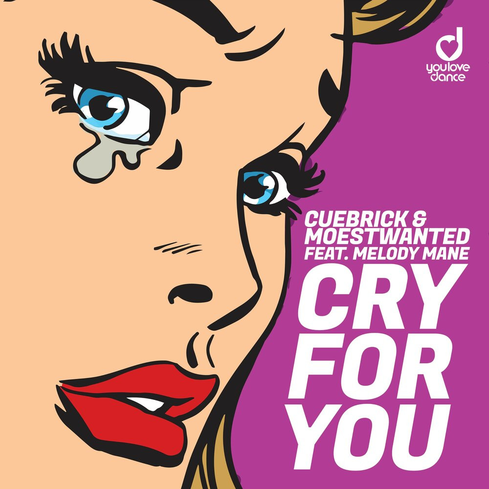 Cuebrick & Moestwanted feat. Melody Mane - Cry For You (Alex Work & Lazy Giz Remix)