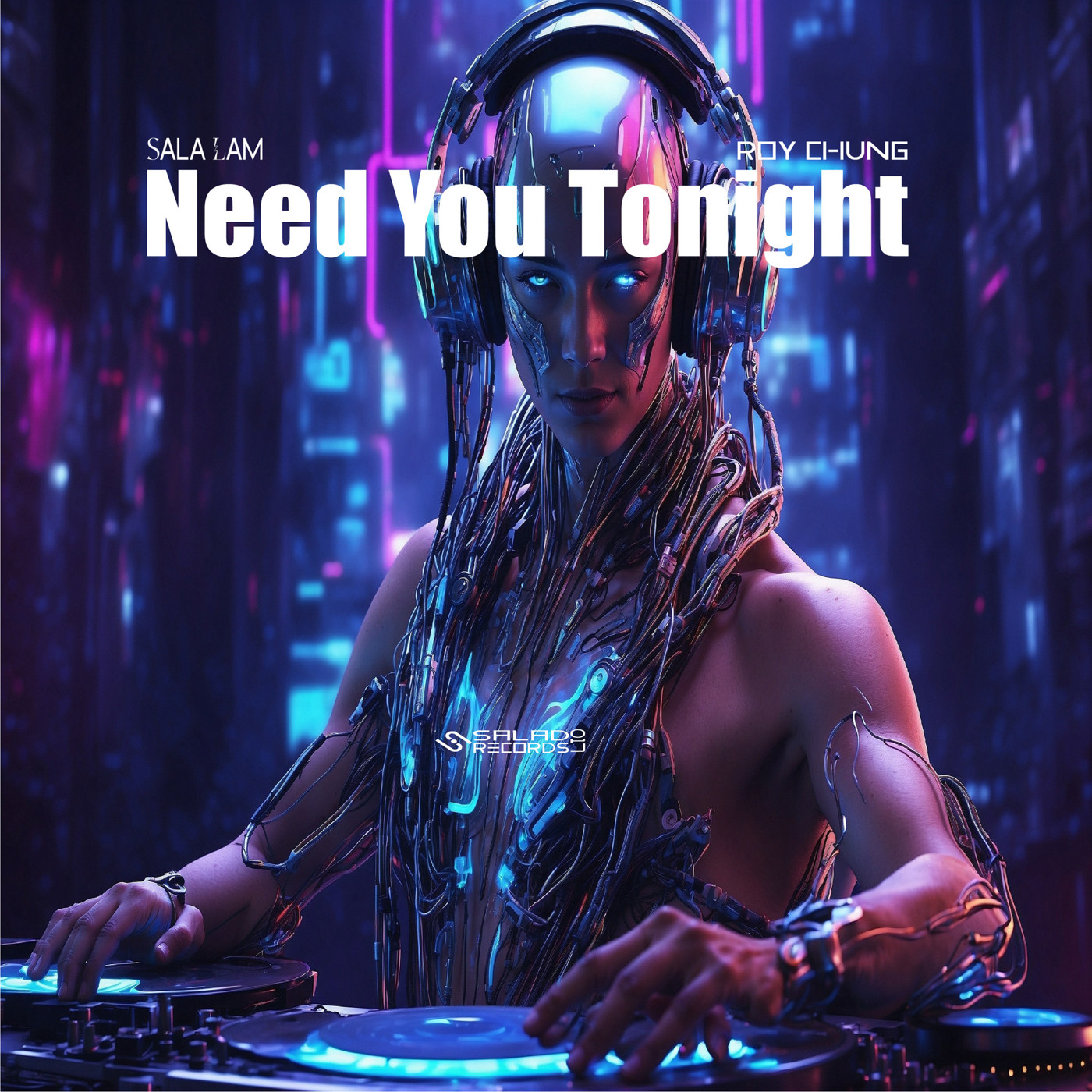 Sala Lam, Roy Chung - Need You Tonight(Preview)