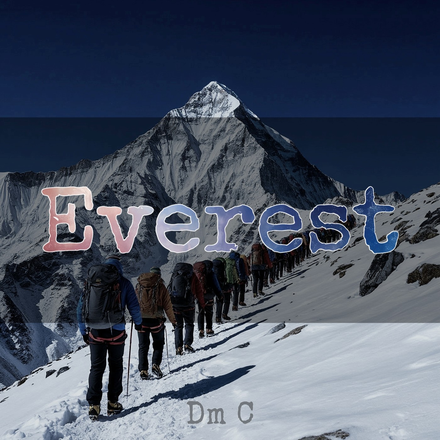 Dm C - Everest Dm C - Everest