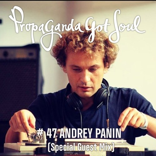 dj Andrey Panin - Propaganda Got Soul (2016) episode artwork