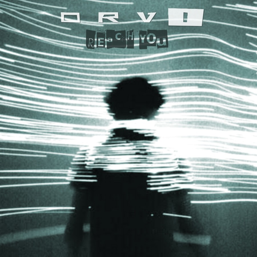 ORVi - Reach You episode artwork