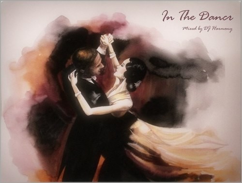 In The Dance - Mixed by DJ Harmony