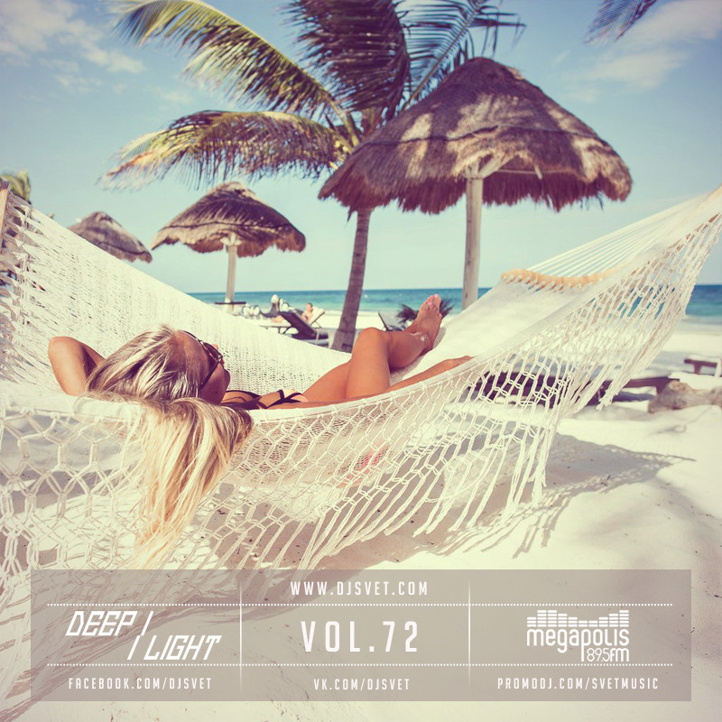 SVET - DEEP LIGHT # 72 (Megapolis FM) episode artwork