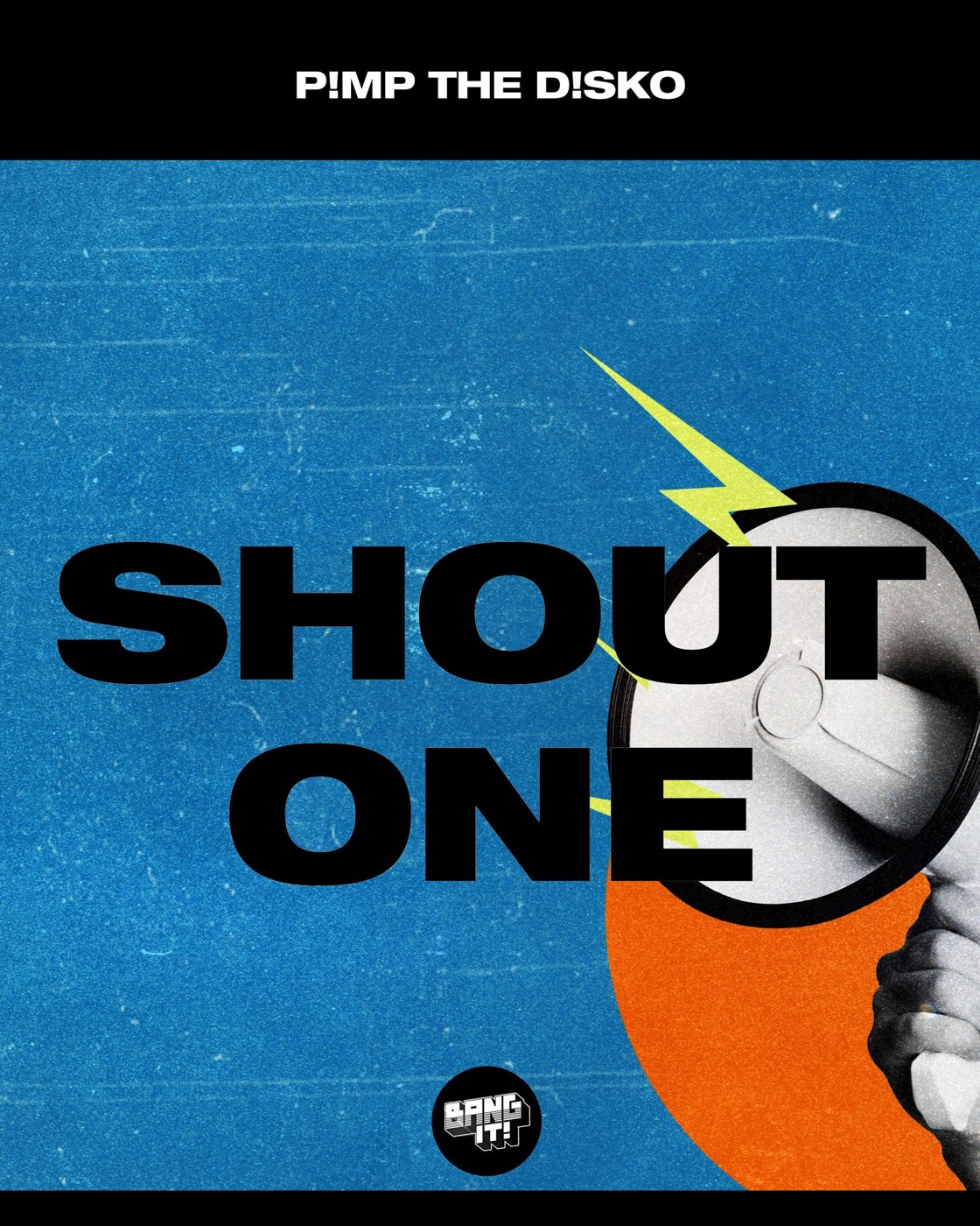 P!mp The D!sko - Shout One (Extended Mix)