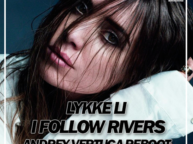 Follow rivers lykke remix