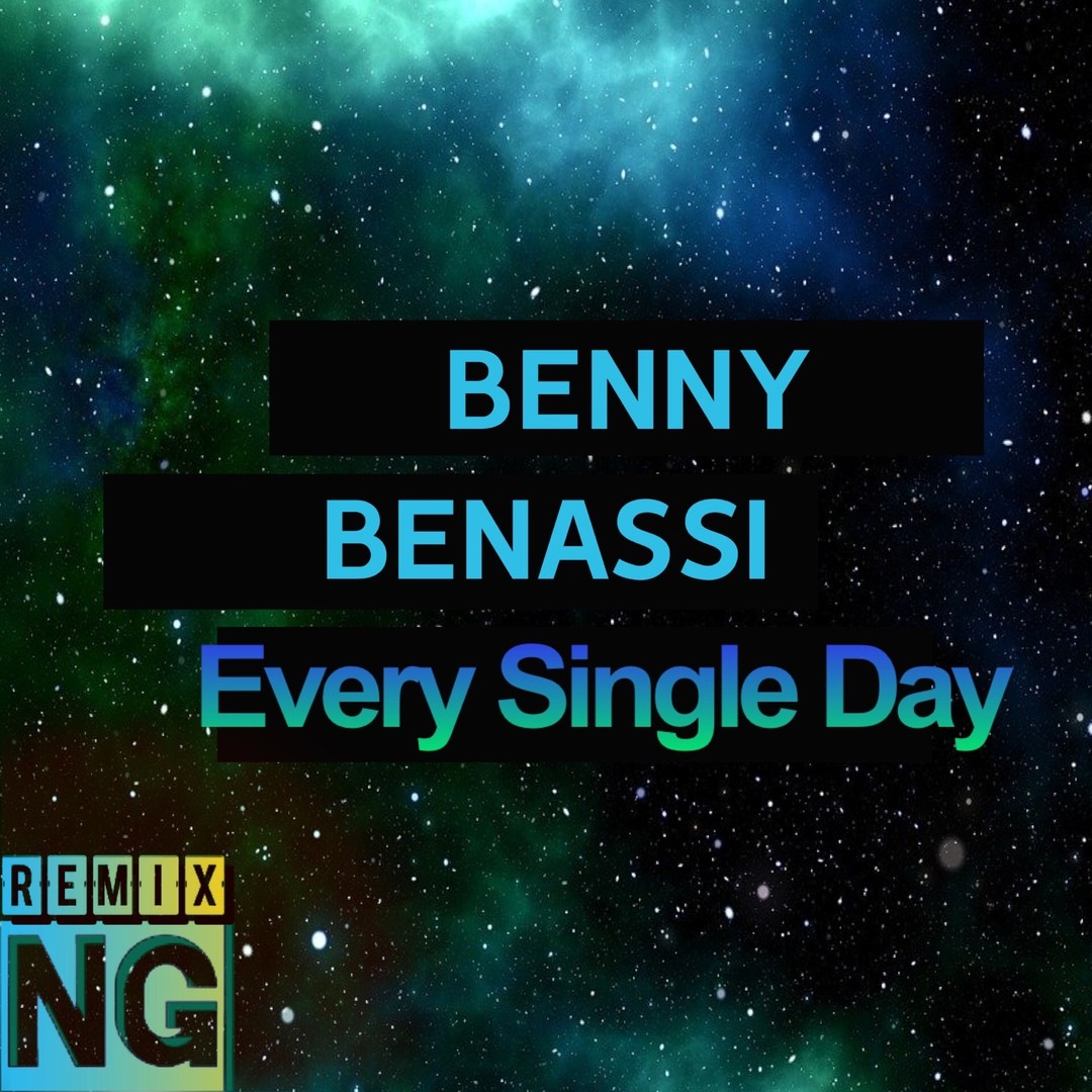 Benny benassi every single day ng remix ng native guest 