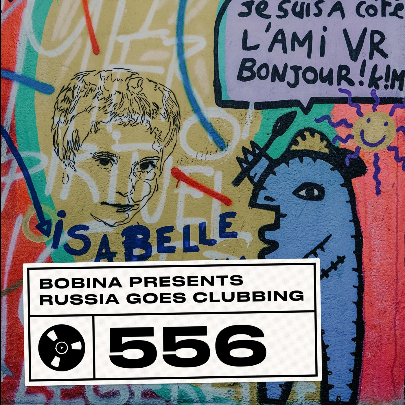 Bobina – Nr. 556 Russia Goes Clubbing #556