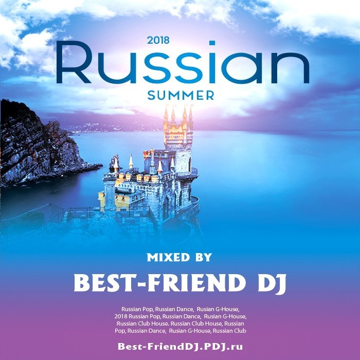Best-Friend DJ - Russian Summer 2018 episode artwork