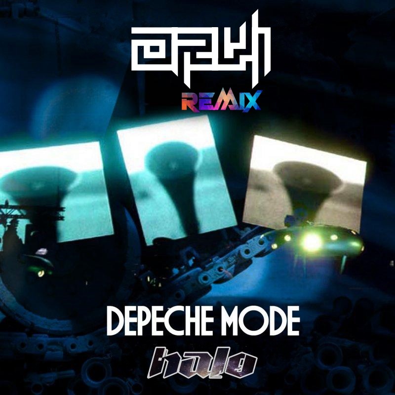Depeche Mode - Halo (ORVi remix) episode artwork