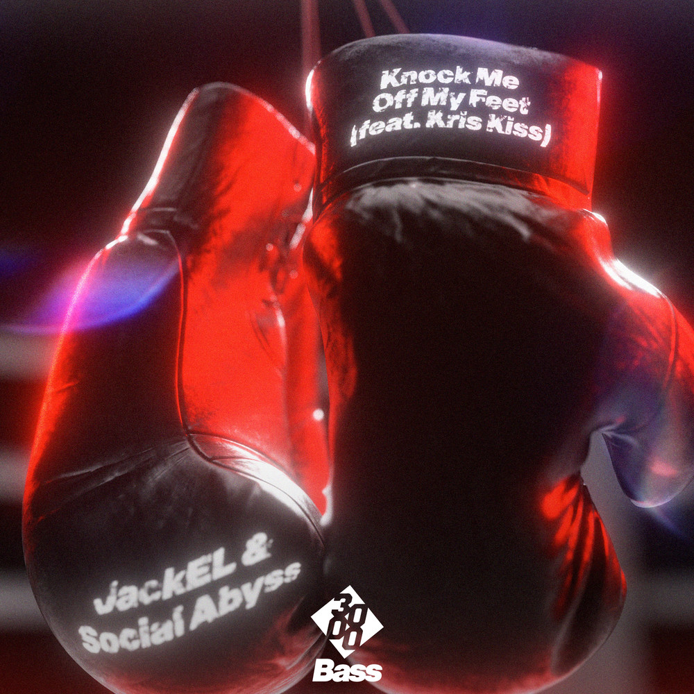 Jackel, Social Abyss, 3000 Bass, Kris Kiss - Knock Me Off My Feet (Pestov Remix) episode artwork