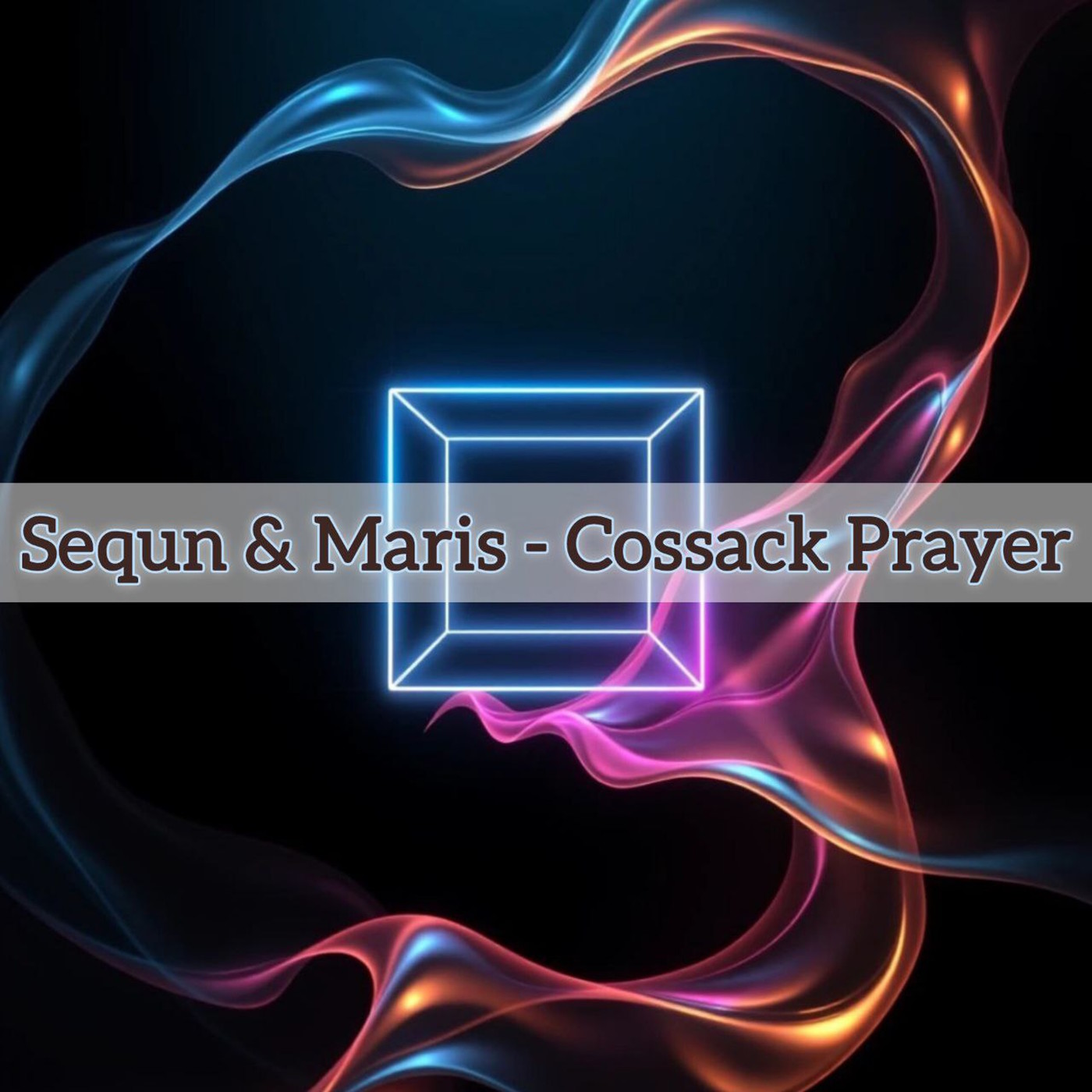 Sequn & Maris - Cossack Prayer [Progressive House]