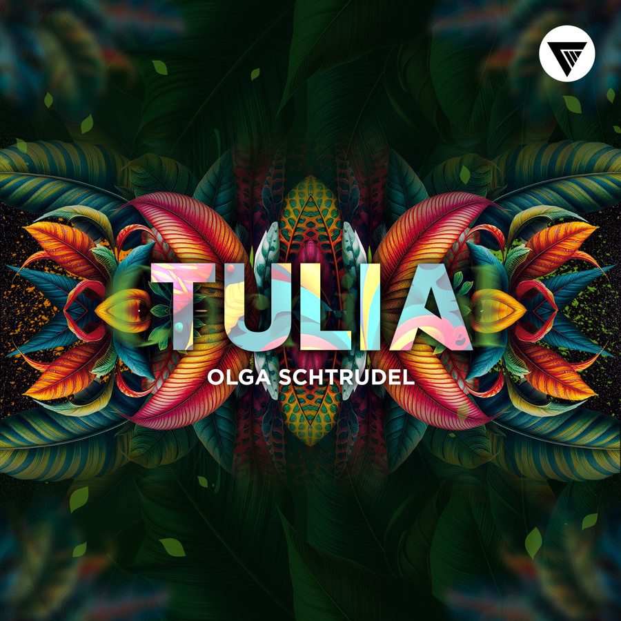Olga Schtrudel - Tulia (Extended Mix)