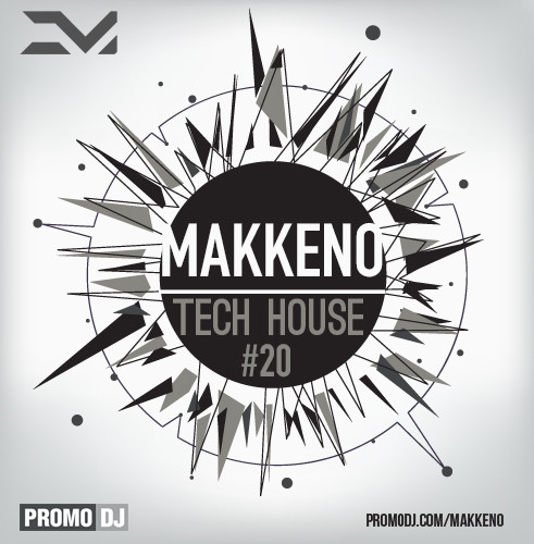 Makkeno - Tech House vol. 20